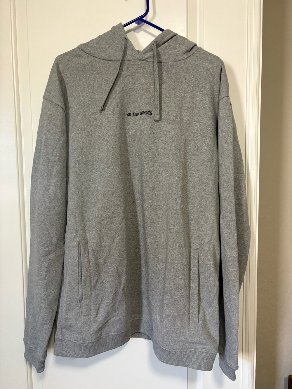 Be Kind. Always                         Unisex Hoodie Sweatshirt